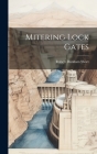 Mitering Lock Gates Cover Image