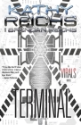 Terminal: A Virals Novel By Kathy Reichs, Brendan Reichs Cover Image