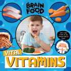 Vital Vitamins By John Wood Cover Image