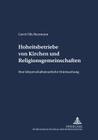 Hoheitsbetriebe von Kirchen und Religionsgemeinschaften: Eine koerperschaftsteuerliche Untersuchung (Schriften Zum Staatskirchenrecht #28) By Axel Frhr Von Campenhausen (Editor), Gerrit Nils Beermann Cover Image