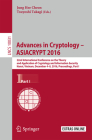 Advances in Cryptology - Asiacrypt 2016: 22nd International Conference on the Theory and Application of Cryptology and Information Security, Hanoi, Vi Cover Image