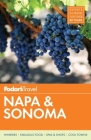 Fodor's Napa & Sonoma (Full-Color Travel Guide #2) Cover Image