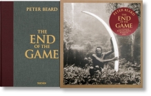 Peter Beard. the End of the Game Cover Image