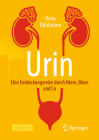 Urin - Eine Entdeckungsreise Durch Niere, Blase Und Co Cover Image