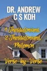 1 Thessalonians, 2 Thessalonians, Philemon By Andrew C. S. Koh Cover Image