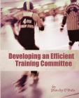 Developing an Efficient Training Committee Cover Image