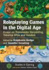 Roleplaying Games in the Digital Age: Essays on Transmedia Storytelling, Tabletop Rpgs and Fandom (Studies in Gaming) Cover Image