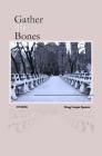 Gather the Bones Cover Image