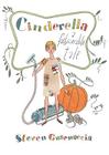 Cinderella: A Fashionable Tale By Steven Guarnaccia Cover Image