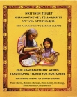 Nkij'inen Teluet /Our Grandmother's Words By Bruce Harris Cover Image