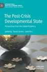 The Post-Crisis Developmental State: Perspectives from the Global Periphery (International Political Economy) Cover Image