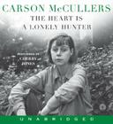The Heart Is A Lonely Hunter CD By Carson McCullers, Cherry Jones (Read by) Cover Image