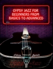 Gypsy Jazz for Beginners, from Basics to Advanced By Fabrizio Rastiello Cover Image