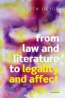 From Law and Literature to Legality and Affect By Greta Olson Cover Image
