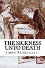 The Sickness Unto Death By Soren Kierkegaard Cover Image