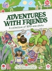Adventures with Friends: A Collection of RPG One-Shots By Rose Whittaker Cover Image