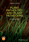 Plant Pathology and Plant Pathogens By John A. Lucas Cover Image