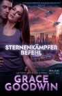 Starfighter Befehl: Großdruck By Grace Goodwin Cover Image