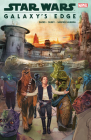STAR WARS: GALAXY'S EDGE By Ethan Sacks (Comic script by), Will Sliney (Illustrator), Rod Reis (Cover design or artwork by) Cover Image