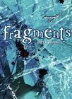 Fragments By Jeffry W. Johnston Cover Image
