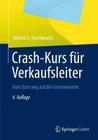 Crash-Kurs Für Verkaufsleiter: Vom Start Weg Auf Der Gewinnerseite Cover Image