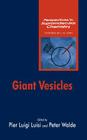 Giant Vesicles (Perspectives in Supramolecular Chemistry #6) By Luisi Cover Image