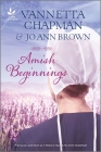 Amish Beginnings By Vannetta Chapman, Jo Ann Brown Cover Image