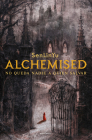 Alchemised (Spanish Edition) By SenLinYu Cover Image