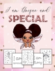 I Am Unique and Special: Positive Affirmations for Brown Girls/Coloring Book African American Children/Self-Esteem and Confidence Cover Image