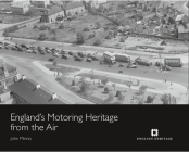 England's Motoring Heritage from the Air Cover Image