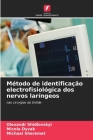 Método de identificação electrofisiológica dos nervos laríngeos Cover Image