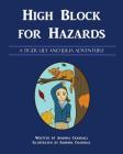 High Block for Hazards By Sabrina Crandall (Illustrator), Amanda Crandall Cover Image