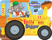 Busy Digger (My First Singalong Stories) By Holly Hall Cover Image