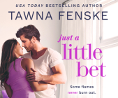 Just a Little Bet By Tawna Fenske, Meghan Kelly (Read by) Cover Image