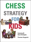 Chess Strategy for Kids Cover Image