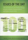 Issues of the Day: 100 Commentaries on Climate, Energy, the Environment, Transportation, and Public Health Policy (Rff Report) By Ian W. H. Parry, Felicia Day Cover Image