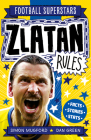 Football Superstars: Zlatan Rules By Simon Mugford, Dan Green (Illustrator) Cover Image