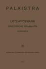 Griechische Grammatik: Formenlehre / Satzlehre Cover Image