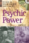 Psychic Power with Audio Compact Disc: Discover and Develop Your Sixth Sense at Any Age Cover Image