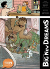 Little Nemo's Big New Dreams: A TOON Graphic By Josh O'Neill (Editor), Andrew Carl (Editor), Chris Stevens (Editor), Art Spiegelman (Foreword by), Francoise Mouly (Foreword by) Cover Image