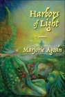 Harbors of Light By Marjorie Agosin, E. M. O'Connor (Translator) Cover Image