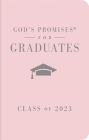 God's Promises for Graduates: Class of 2023 - Pink NKJV: New King James Version Cover Image