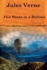 Five Weeks in a Balloon By Jules Verne Cover Image
