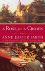 A Rose for the Crown: A Novel Cover Image