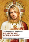 The Bloomsbury Handbook of Religion and Popular Music Cover Image