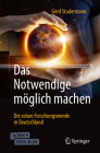 Das Notwendige Möglich Machen: Die Solare Forschungswende in Deutschland Cover Image