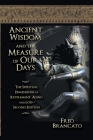 Ancient Wisdom And The Measure Of Our Days: The Spiritual Dimensions of Retirement, Aging and Loss-Second Edition Cover Image
