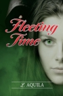 Fleeting Time By L Aquila Cover Image