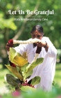 Let Us Be Grateful By Amma, Swami Jnanamritananda Puri (Editor), Sri Mata Amritanandamayi Devi Cover Image