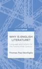 Why Is English Literature?: Language and Letters for the Twenty-First Century (Palgrave Pivot) Cover Image